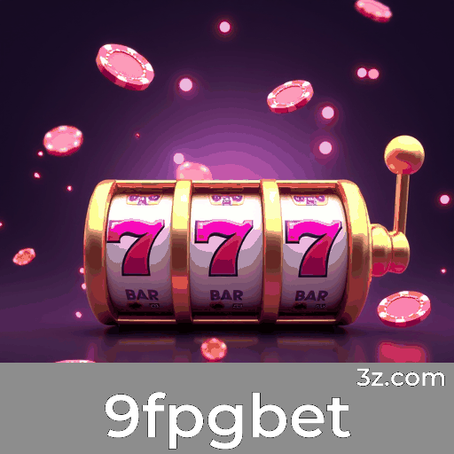 9fpgbet: Seu Cassino Online Seguro e Premiado